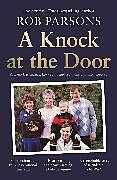 Kartonierter Einband A Knock at the Door von Rob Parsons