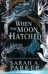 Livre Relié When the Moon Hatched de Sarah A. Parker