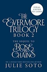 Fester Einband The Evermore Trilogy Book 2 von Julie Soto