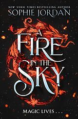 Couverture cartonnée A Fire in the Sky de Sophie Jordan