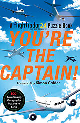 Couverture cartonnée Youre the Captain! de Flightradar24, Gareth Moore