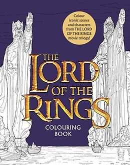 Kartonierter Einband The Lord of the Rings Movie Trilogy Colouring Book von Warner Brothers, J. R. R. Tolkien