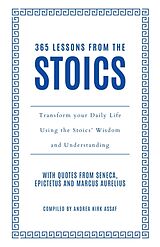 Livre Relié 365 Lessons from the Stoics de Andrea Kirk Assaf