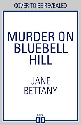 Couverture cartonnée Murder on Bluebell Hill de Bettany Jane