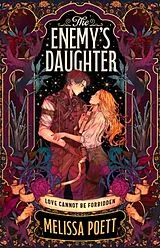 Kartonierter Einband The Enemy's Daughter von Melissa Poett