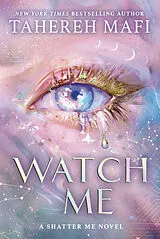 Fester Einband Watch Me von Tahereh Mafi