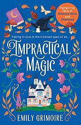 Poche format B Impractical Magic de Emily Grimoire