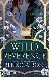Kartonierter Einband Wild Reverence von Ross Rebecca