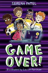 Kartonierter Einband Game Over! von Serena Patel