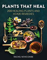 Livre Relié Plants That Heal de Newcombe Rachel