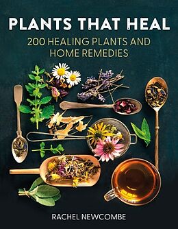 Livre Relié Plants That Heal de Newcombe Rachel