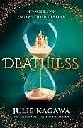 Kartonierter Einband Deathless von Kagawa Julie