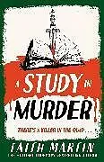 Fester Einband A Study in Murder von Faith Martin