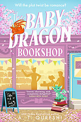 Kartonierter Einband The Baby Dragon Bookshop von A. T. Qureshi