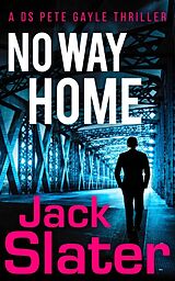 Couverture cartonnée No Way Home de Jack Slater