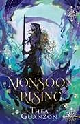 Livre Relié A Monsoon Rising de Thea Guanzon