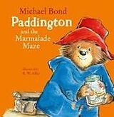 Livre Relié Paddington and the Marmalade Maze de Michael Bond