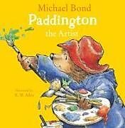 Livre Relié Paddington the Artist de Michael Bond