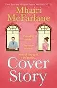 Kartonierter Einband COVER STORY PB von Mhairi McFarlane