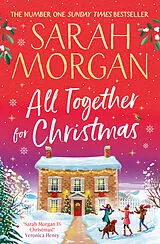 Kartonierter Einband All Together for Christmas von Sarah Morgan
