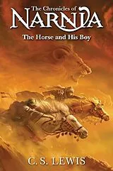 Kartonierter Einband The Horse and His Boy von C. S. Lewis