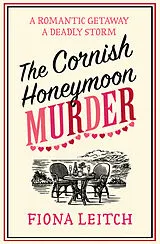 Kartonierter Einband The Cornish Honeymoon Murder von Fiona Leitch