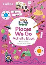 Kartonierter Einband Collins 1000 English Words Activity Book: Places we go von 