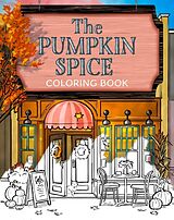 Poche format B The Pumpkin Spice Café Coloring Book de Laurie Gilmore