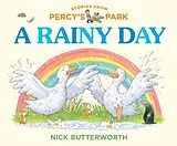Pappband, unzerreissbar A RAINY DAY von Nick Butterworth