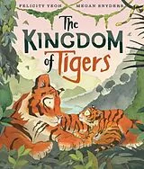 Broschiert Kingdom of Tigers von Felicity Yeoh