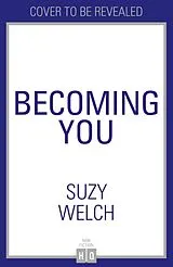 Kartonierter Einband Becoming You von Suzy Welch
