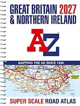 Spiralbindung A -Z Great Britain Super Scale Road Atlas 2027 (A3 Spiral) 158400 von A-Z Maps