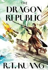 Livre Relié The Dragon Republic Collector's Edition (The Poppy War, Book 2) von R F Kuang