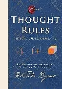 Fester Einband Thought Rules  Thought Creates Everything von Byrne Rhonda