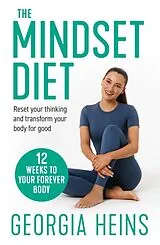 Kartonierter Einband The Mindset Diet von Georgia Heins