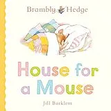 Pappband, unzerreissbar Brambly Hedge: House for a Mouse von Jill Barklem