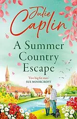 Kartonierter Einband A Summer Country Escape von Julie Caplin