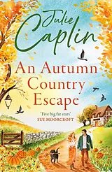 Kartonierter Einband An Autumn Country Escape von Julie Caplin
