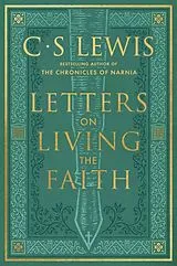 Fester Einband Letters on Living the Faith von C. S. Lewis