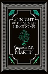Fester Einband A Knight of the Seven Kingdoms Collectors Edition von George R.R. Martin