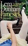 Fester Einband FAMESICK HB von Lena Dunham
