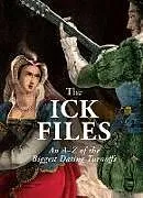 Fester Einband The Ick Files von Ari; Hammond, John Cagan