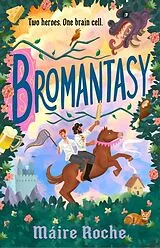 Kartonierter Einband Bromantasy von Máire Roche