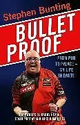 Fester Einband Bulletproof von Stephen Bunting