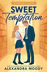 Kartonierter Einband (Kt) Sweet Temptation von Alexandra Moody