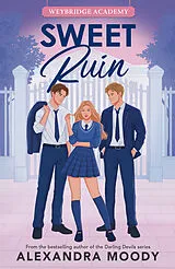 Kartonierter Einband Sweet Ruin von Alexandra Moody