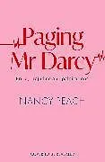 Kartonierter Einband Paging Mr Darcy von Nancy Peach
