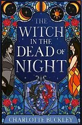 Fester Einband The Witch in the Dead of Night. Special Edition von Charlotte Buckley