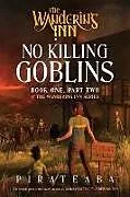Kartonierter Einband No Killing Goblins von pirateaba