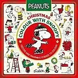 Kartonierter Einband Official Peanuts: Christmas Colour with Snoopy von Charles M. Schulz